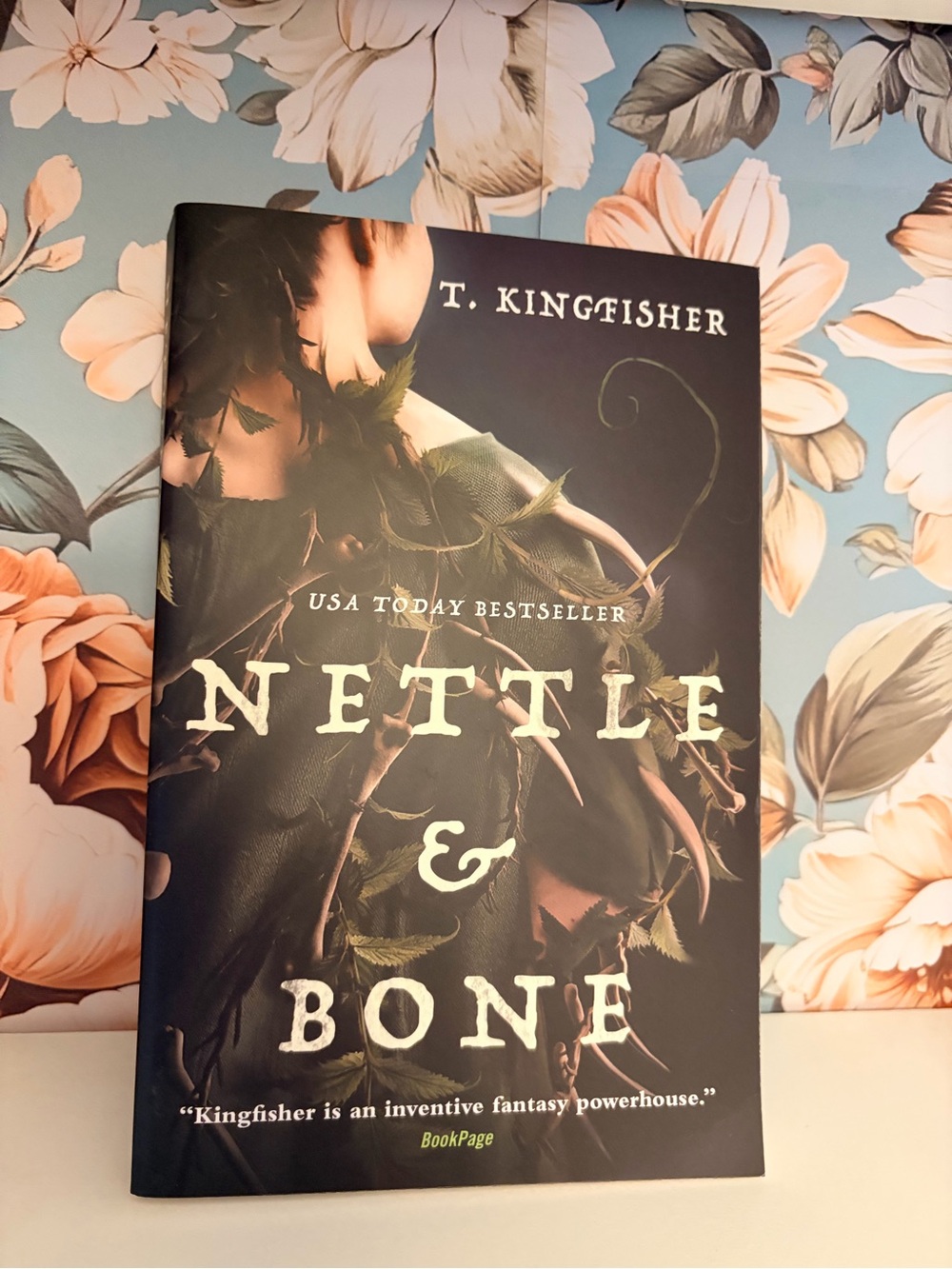 T. Kingfisher Nettle & Bone Paperback – Fantasy Novel USA Today Bestseller